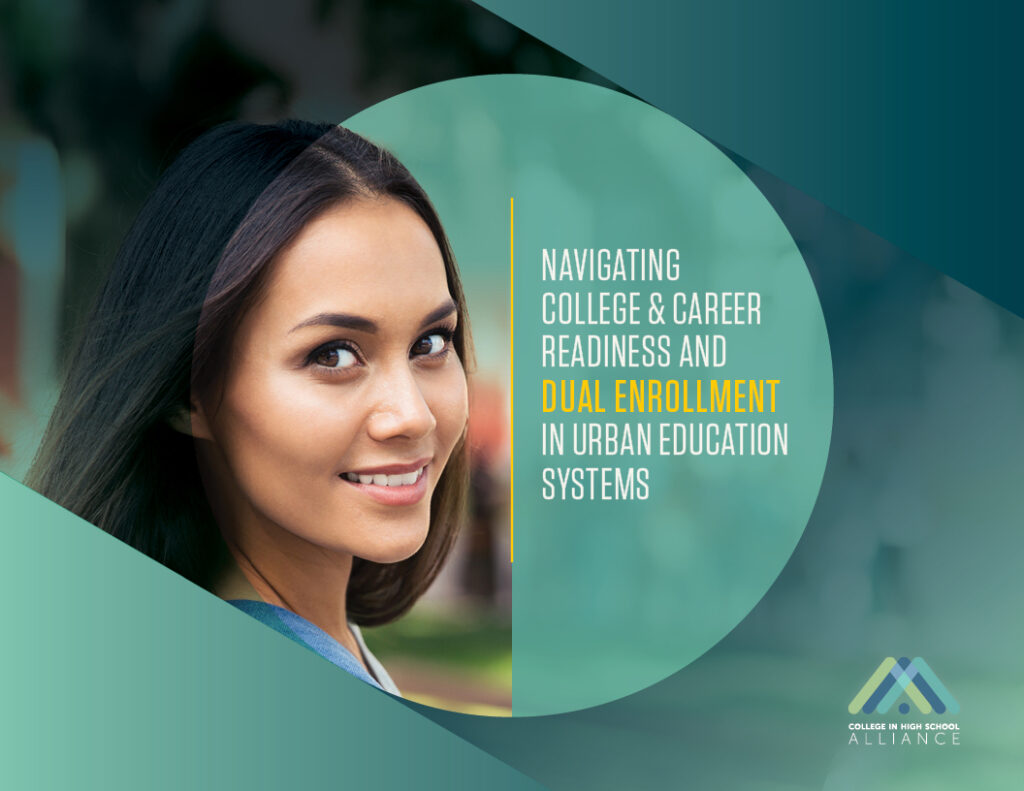 Graphic of women smiling with text "Navigating college and career readiness and dual enrollment in urban education systems
